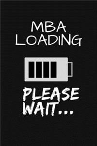 MBA Loading Please Wait...