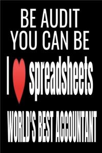 I Love Spreadsheets - Be Audit You Can Be