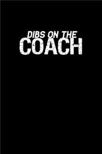 Dibs on the Coach