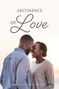 Abstinence of Love