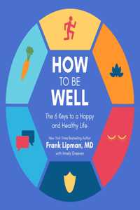 How to Be Well