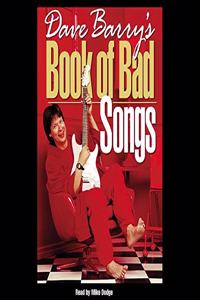 Dave Barry's Book of Bad Songs Lib/E