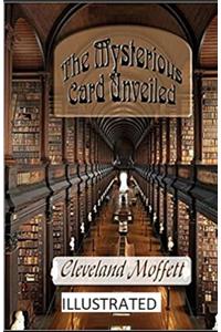The Mysterious Card Unveiled Illustrated