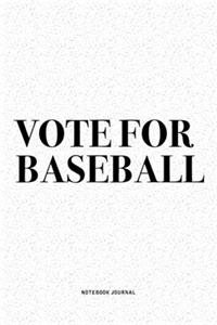 Vote For Baseball