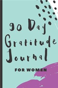 90 Day Gratitude Journal For Women