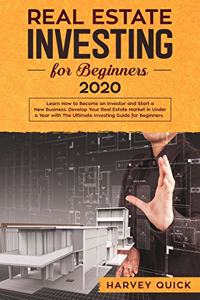 Real Estate Investing for Beginners 2020