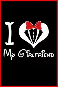 I love my girlfriend