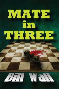 Mate in Three