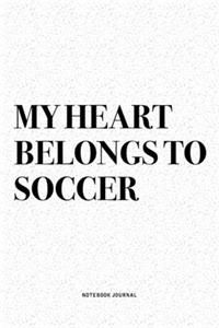 My Heart Belongs To Soccer