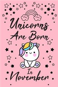 Unicorns Are Born In November