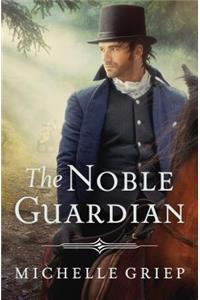 Noble Guardian: Volume 3