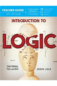 Introduction to Logic (Teacher Guide)