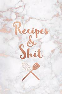 Recipes & Shit