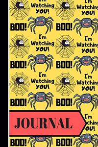 JOURNAL (Boo! I'm Watching You! )