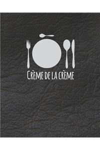 Crème De La Crème