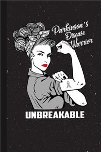 Parkinsons Disease Warrior Unbreakable