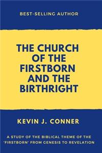 Church of the Firstborn and the Birthright