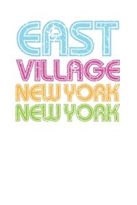 East Village NYC New York Vintage Throwback Design 120 Page Notebook Lined Journal