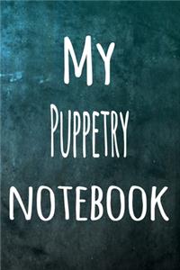 My Puppetry Notebook