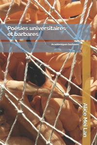 Poésies universitaires et barbares