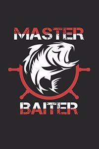 Master baiter