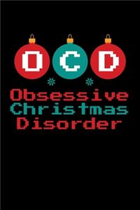 OCD Obsessive Christmas Disorder