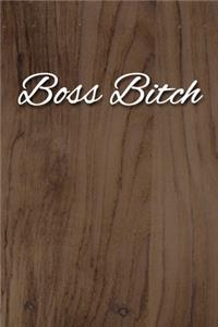 Boss Bitch Notebook