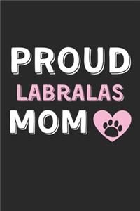 Proud Labralas Mom