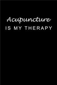 Acupuncture Is My Therapy
