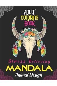 Adult Coloring Book, Stress Relieving Mandala Animal Designs