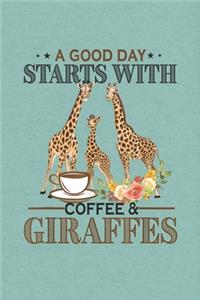 A good day start with Coffee and Giraffes