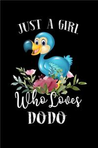 Just a Girl Who Loves Dodo
