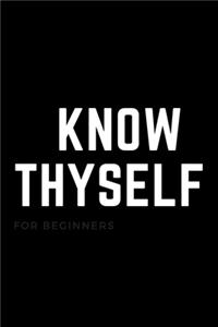 Know Thyself