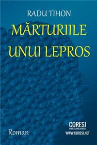Marturiile Unui Lepros