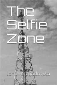 The Selfie Zone