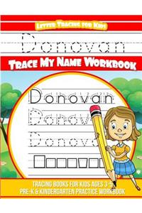 Donovan Letter Tracing for Kids Trace my Name Workbook