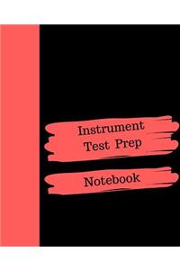 Instrument Test Prep