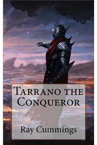 Tarrano the Conqueror