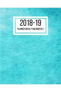 2018-19 Planner Weekly and Monthly