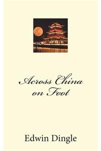Across China on Foot