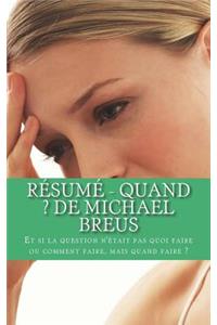 Résumé - Quand ? de Michael BREUS