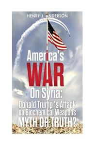 America's War On Syria