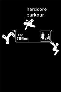 The Office Hardcore Parkour