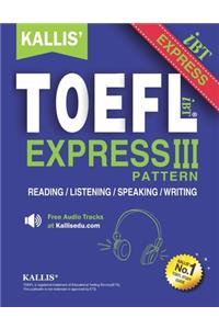 KALLIS' TOEFL Express Pattern III