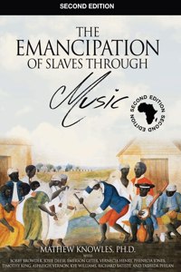 Emancipation of Slaves through Music