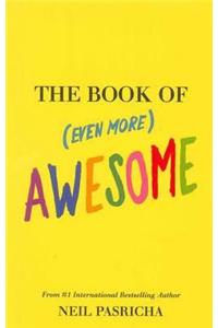 The Book of (Even More) Awesome