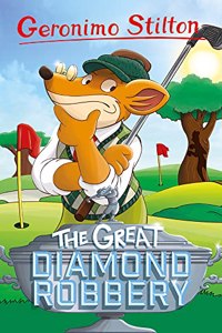 Geronimo Stilton: The Great Diamond Robbery