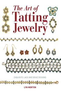 Art of Tatting Jewelry