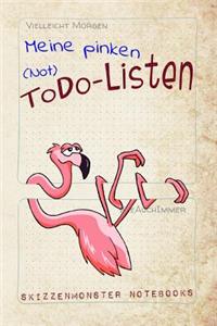 Meine Pinken (Not) Todo-Listen