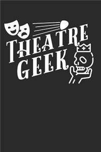 Theater Lover Theatre Geek